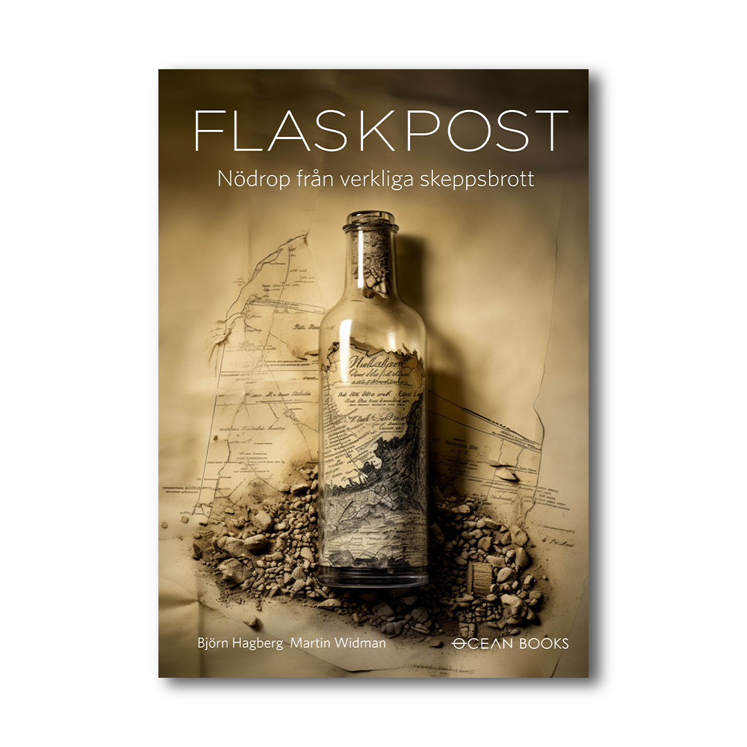 Flaskpost – Nödrop från verkliga skeppsbrott