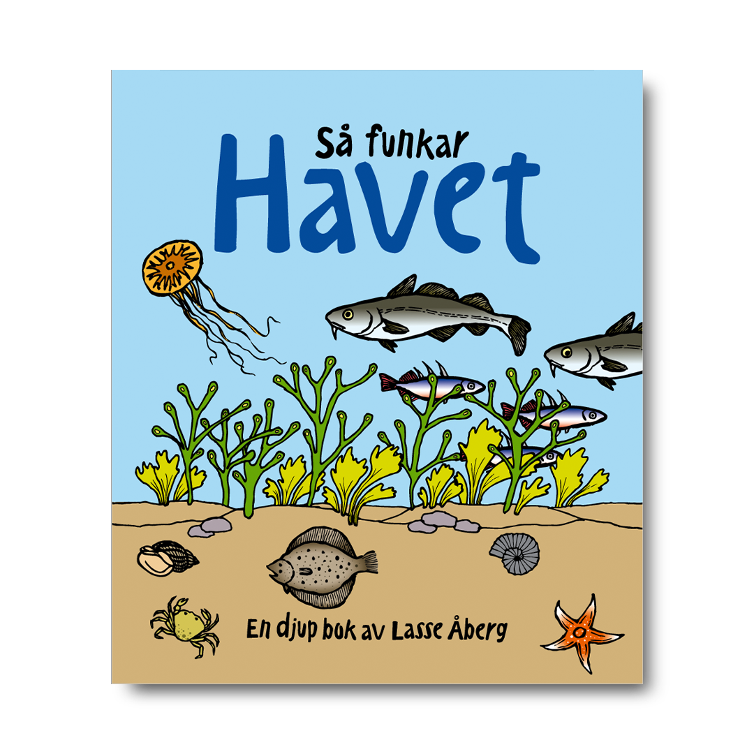 Så funkar havet – En djup bok av Lasse Åberg