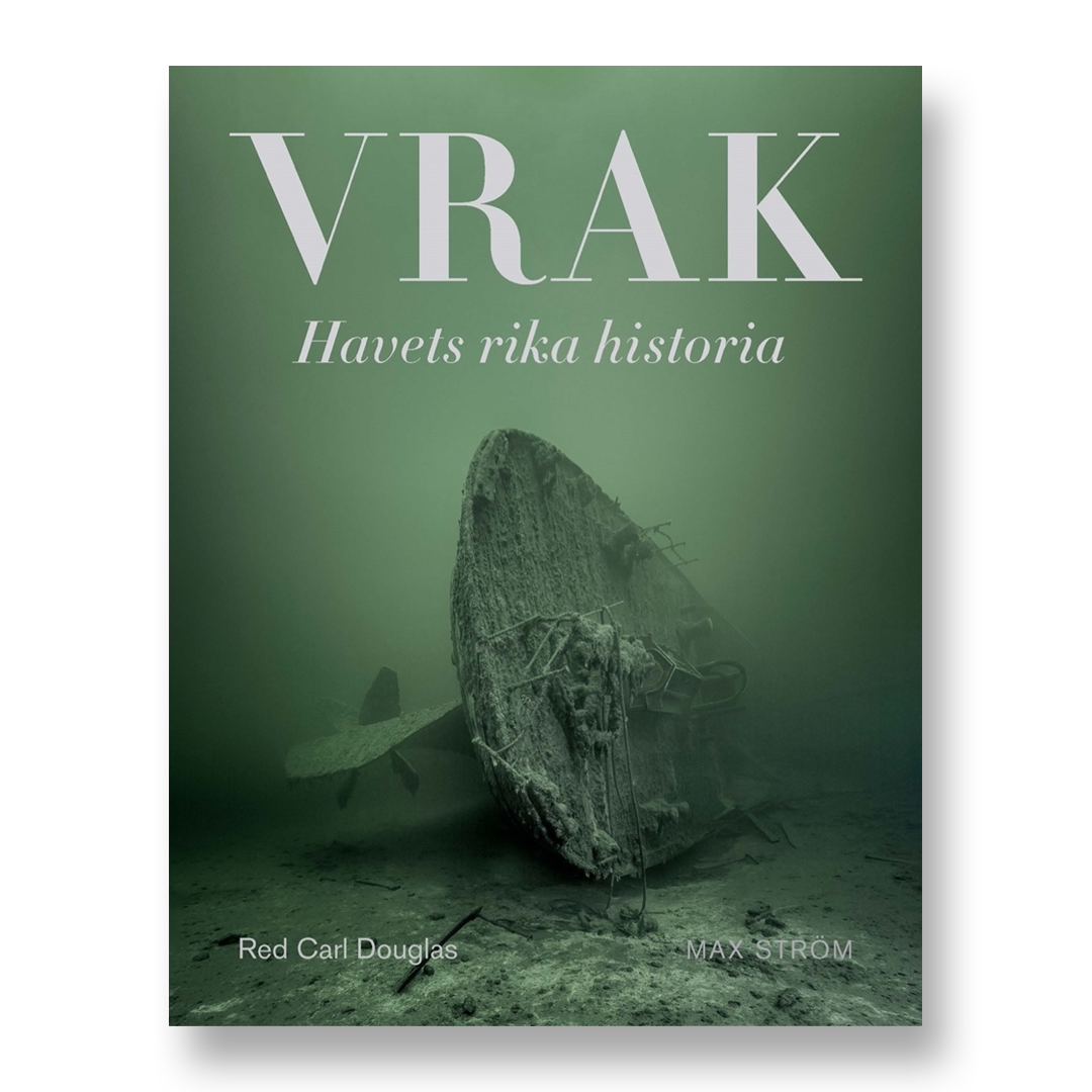 Vrak – Havets rika historia